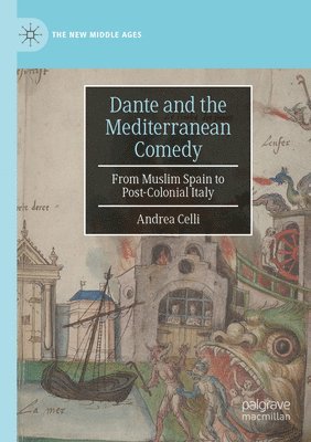 Dante and the Mediterranean Comedy 1