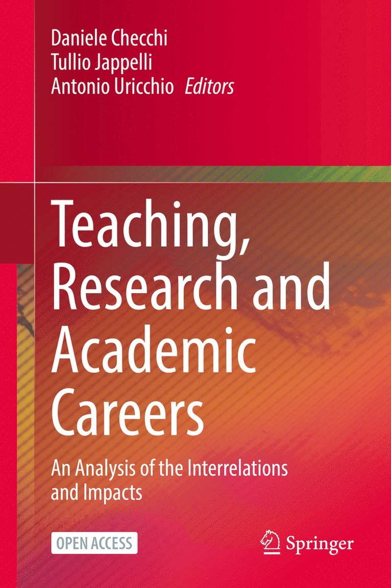 Daniele Checchi, Tullio Jappelli, Antonio Uricchio - Teaching, Research and Academic Careers, Inbunden