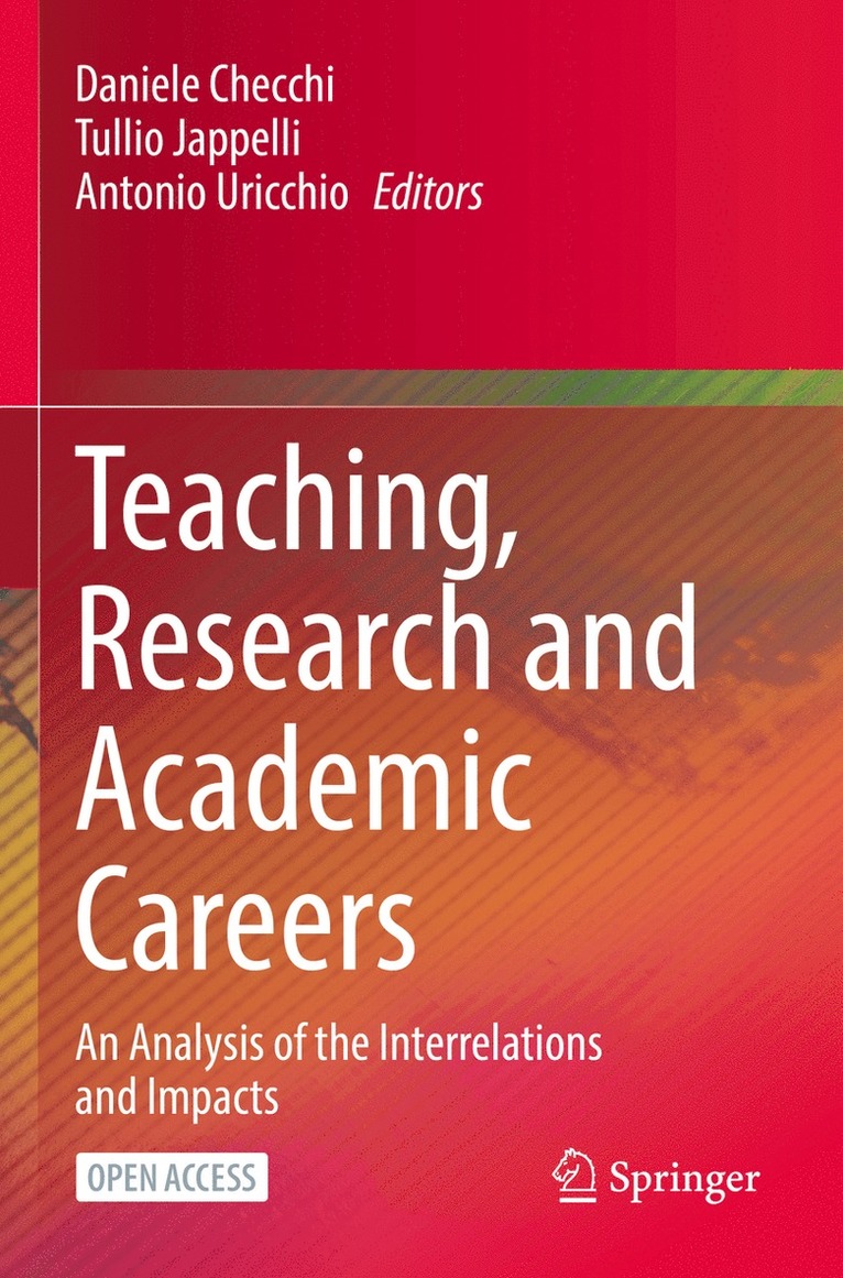 Daniele Checchi, Tullio Jappelli, Antonio Uricchio - Teaching, Research and Academic Careers, Häftad