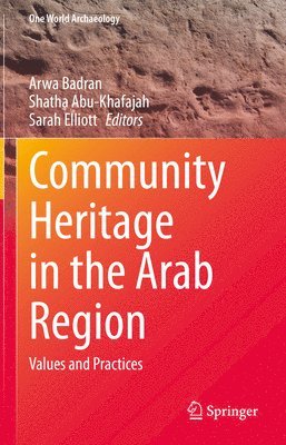 bokomslag Community Heritage in the Arab Region