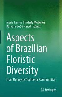 bokomslag Aspects of Brazilian Floristic Diversity