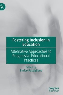 bokomslag Fostering Inclusion in Education