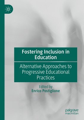 bokomslag Fostering Inclusion in Education