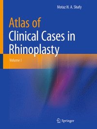 bokomslag Atlas of Clinical Cases in Rhinoplasty