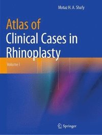 bokomslag Atlas of Clinical Cases in Rhinoplasty