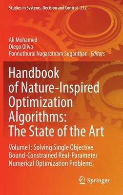 Handbook of Nature-Inspired Optimization Algorithms: The State of the Art 1