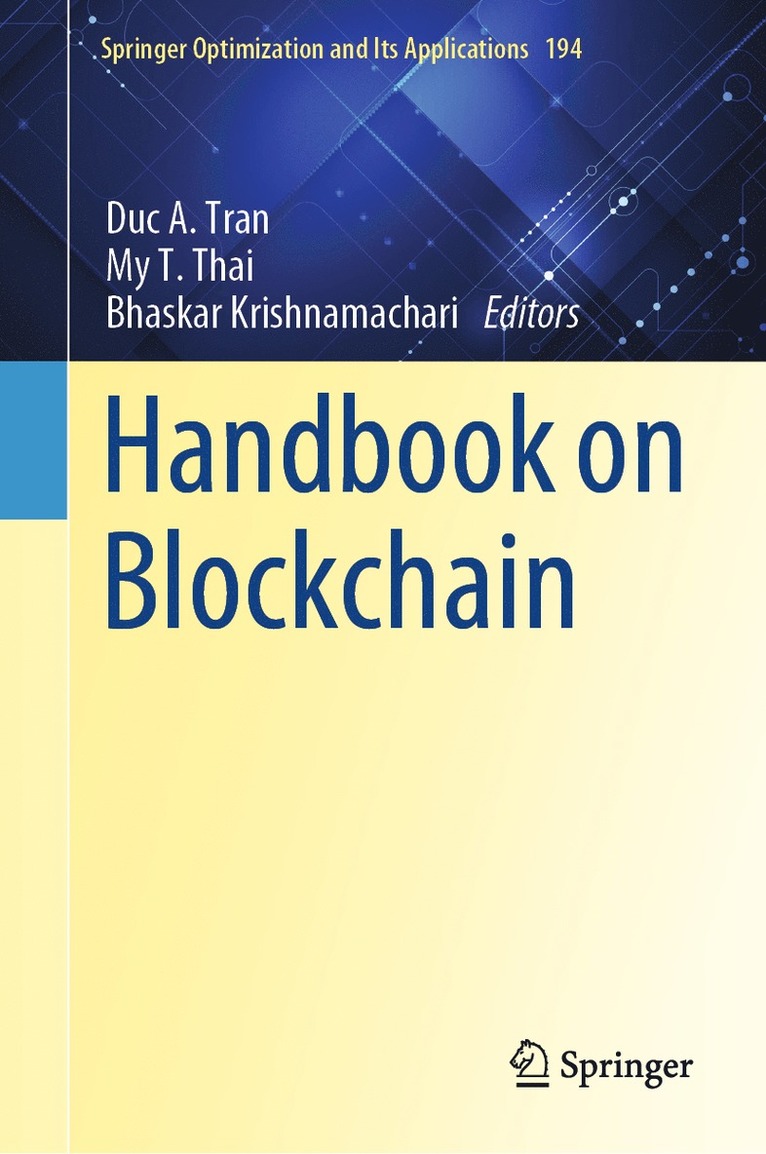 Duc A. Tran, My T. Thai, Bhaskar Krishnamachari - Handbook on Blockchain, Inbunden