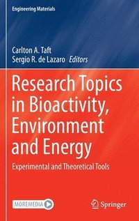 bokomslag Research Topics in Bioactivity, Environment and Energy