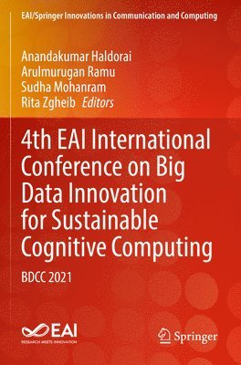 4th EAI International Conference on Big Data Innovation for Sustainable Cognitive Computing 1