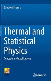 bokomslag Thermal and Statistical Physics