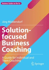 bokomslag Solution-focused Business Coaching