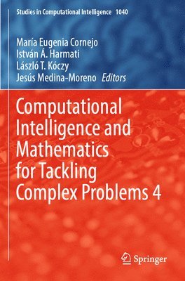 Computational Intelligence and Mathematics for Tackling Complex Problems 4 1