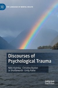 bokomslag Discourses of Psychological Trauma