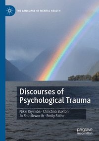 bokomslag Discourses of Psychological Trauma