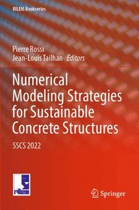 bokomslag Numerical Modeling Strategies for Sustainable Concrete Structures