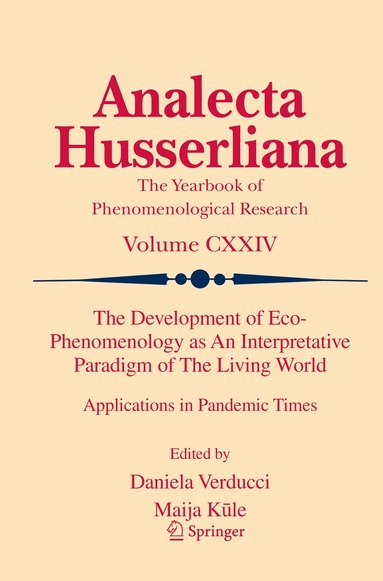Daniela Verducci, Maija Kūle - Development of Eco-Phenomenology as An Interpretative Paradigm of The Living World, Häftad