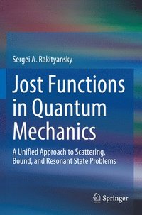 bokomslag Jost Functions in Quantum Mechanics