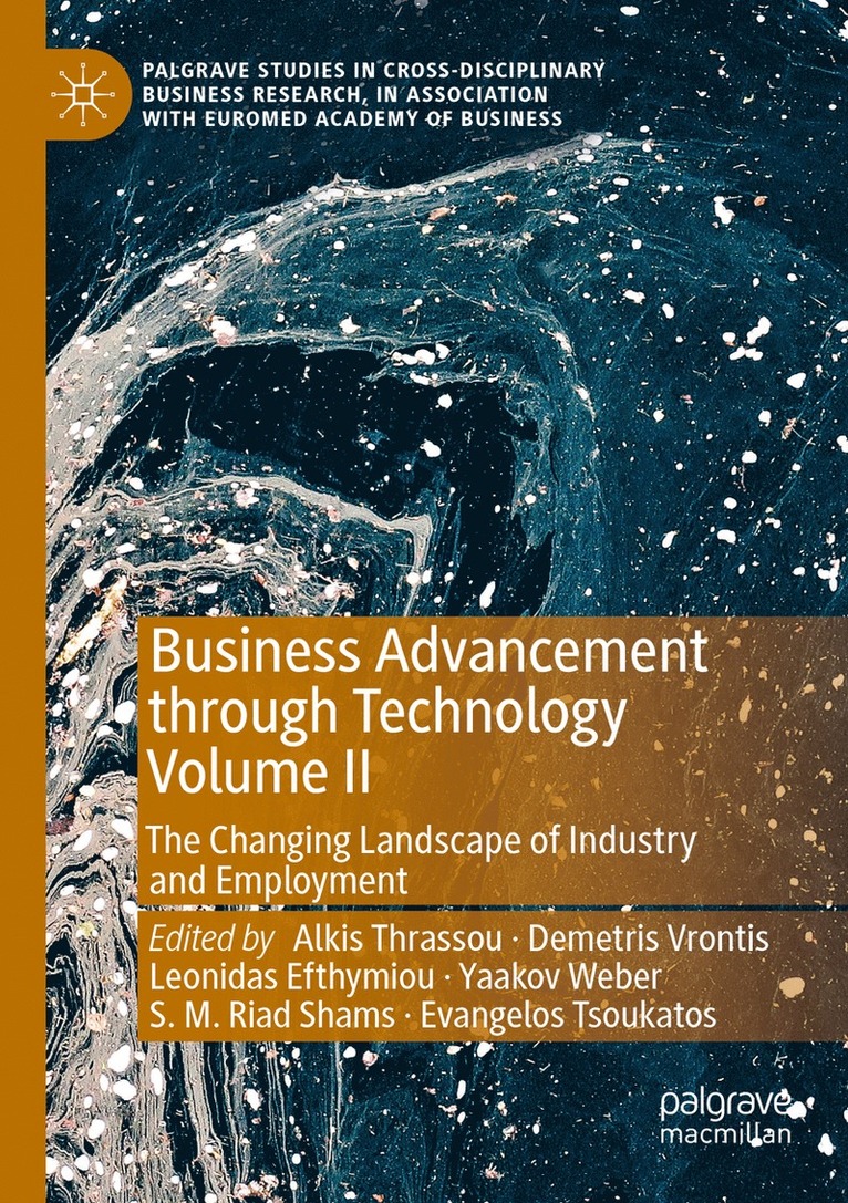 Alkis Thrassou, Demetris Vrontis, Leonidas Efthymiou, Yaakov Weber, S. M. Riad Shams, Evangelos Tsoukatos - Business Advancement through Technology Volume II, Häftad