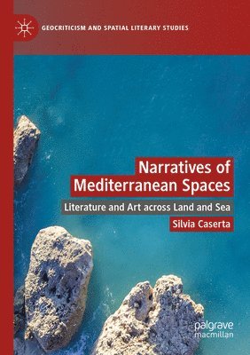 Narratives of Mediterranean Spaces 1
