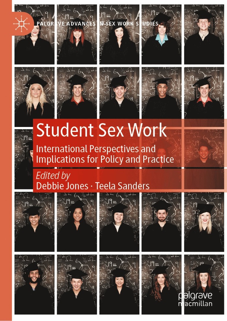 Debbie Jones, Teela Sanders - Student Sex Work, Inbunden