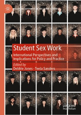 Debbie Jones, Teela Sanders - Student Sex Work, Häftad
