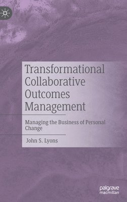 Transformational Collaborative Outcomes Management 1