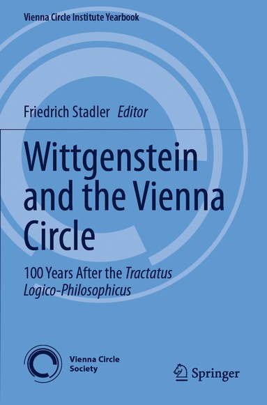 Friedrich Stadler - Wittgenstein and the Vienna Circle, Häftad
