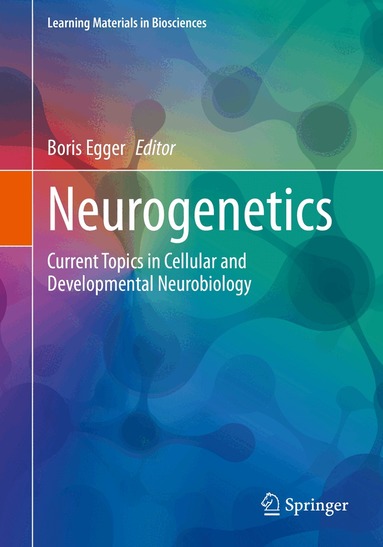 Boris Egger - Neurogenetics, Häftad