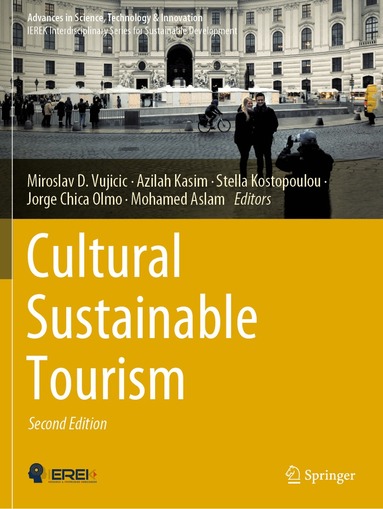 Miroslav D. Vujicic, Azilah Kasim, Stella Kostopoulou, Jorge Chica Olmo, Mohamed Aslam - Cultural Sustainable Tourism, Häftad