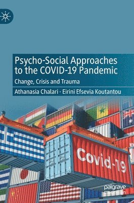 bokomslag Psycho-Social Approaches to the Covid-19 Pandemic