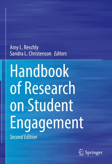 Amy L. Reschly, Sandra L. Christenson - Handbook of Research on Student Engagement, Inbunden