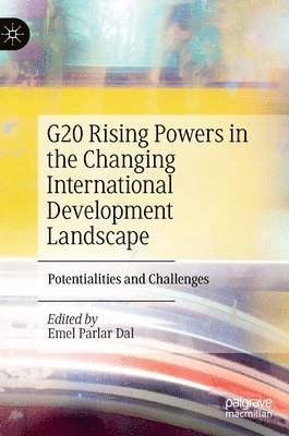 bokomslag G20 Rising Powers in the Changing International Development Landscape