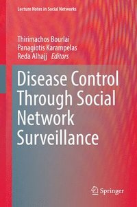 bokomslag Disease Control Through Social Network Surveillance