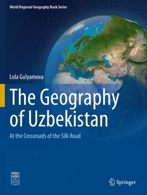 bokomslag The Geography of Uzbekistan