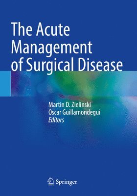 Acute Management of Surgical Disease