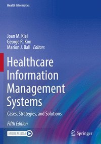 bokomslag Healthcare Information Management Systems