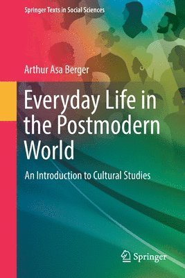 bokomslag Everyday Life in the Postmodern World