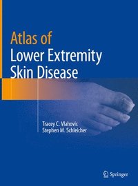 bokomslag Atlas of Lower Extremity Skin Disease
