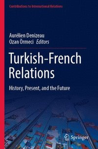bokomslag Turkish-French Relations