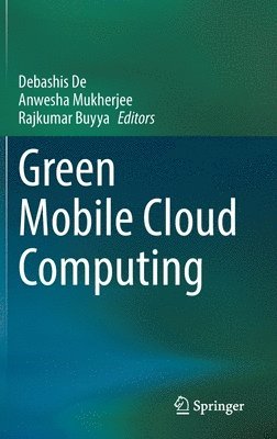 Green Mobile Cloud Computing 1
