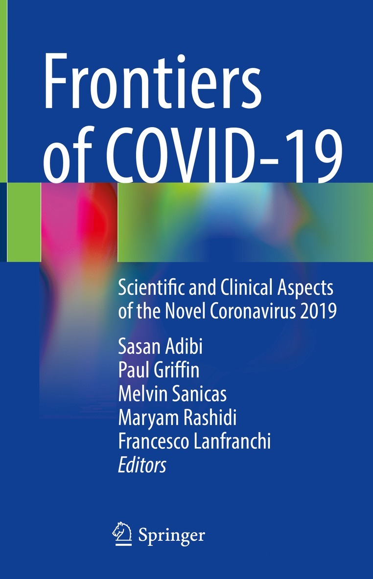 Sasan Adibi, Paul Griffin, Melvin Sanicas, Maryam Rashidi, Francesco Lanfranchi - Frontiers of COVID-19, Inbunden