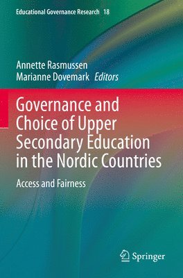 Governance and Choice of Upper Secondary Education in the Nordic Countries 1
