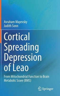 Cortical Spreading Depression of Leao 1