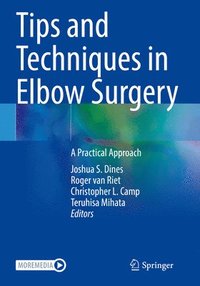 bokomslag Tips and Techniques in Elbow Surgery