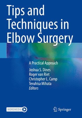 Tips and Techniques in Elbow Surgery 1