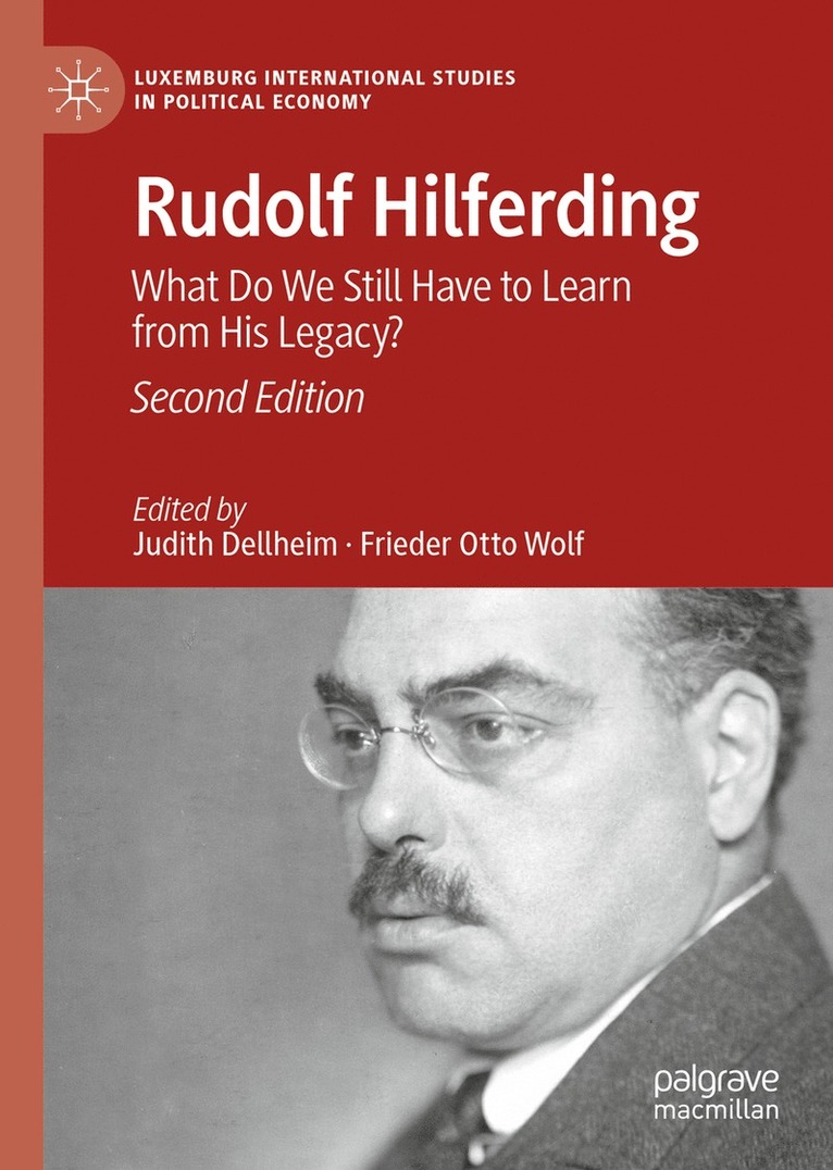 Judith Dellheim, Frieder Otto Wolf - Rudolf Hilferding, Inbunden