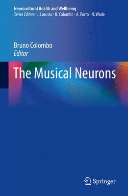 bokomslag The Musical Neurons