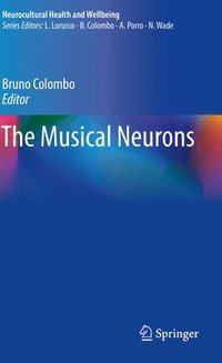 bokomslag The Musical Neurons