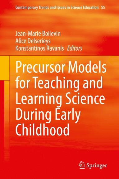 bokomslag Precursor Models for Teaching and Learning Science During Early Childhood