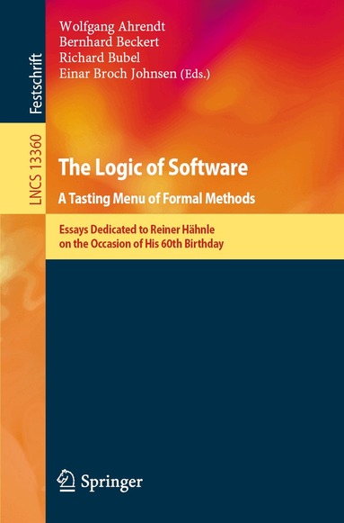 Wolfgang Ahrendt, Bernhard Beckert, Richard Bubel, Einar Broch Johnsen - Logic of Software. A Tasting Menu of Formal Methods, Häftad